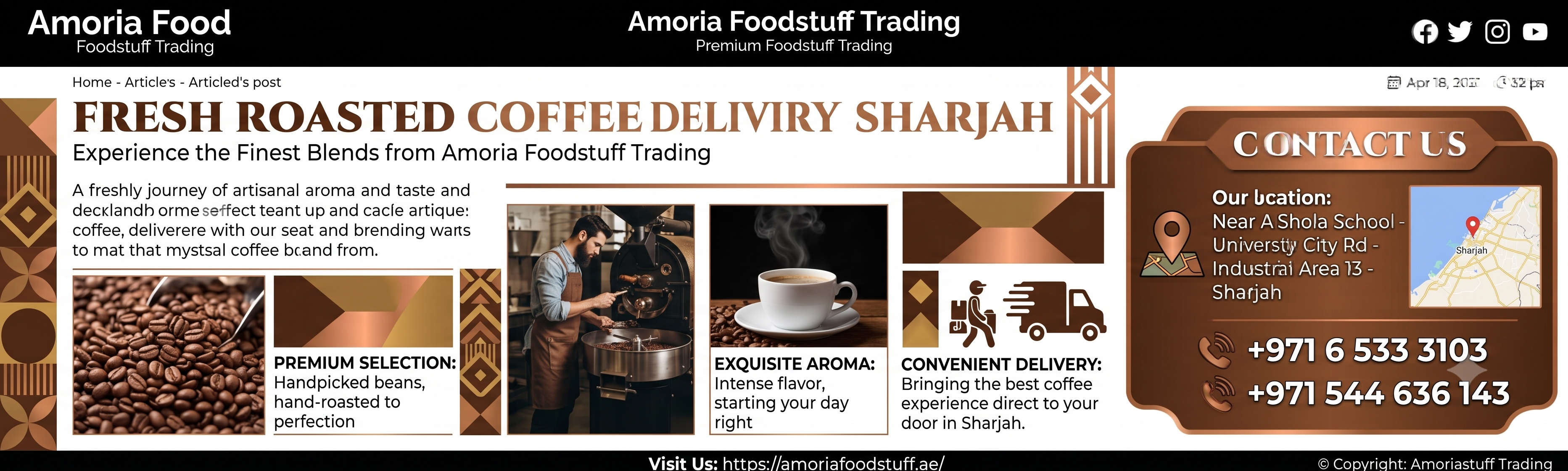 Fresh Roasted Coffee Delivery Sharjah: The Ultimate Guide to Amoria Foodstuff